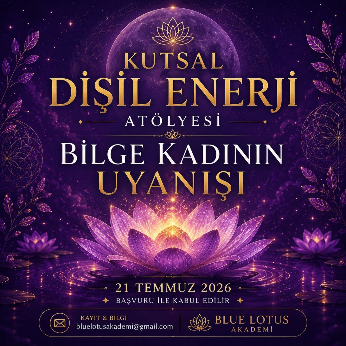KUTSAL DİŞİL ENERJİ ATÖLYESİ